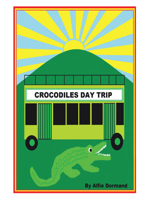 cover image of Crocodiles Day Trip